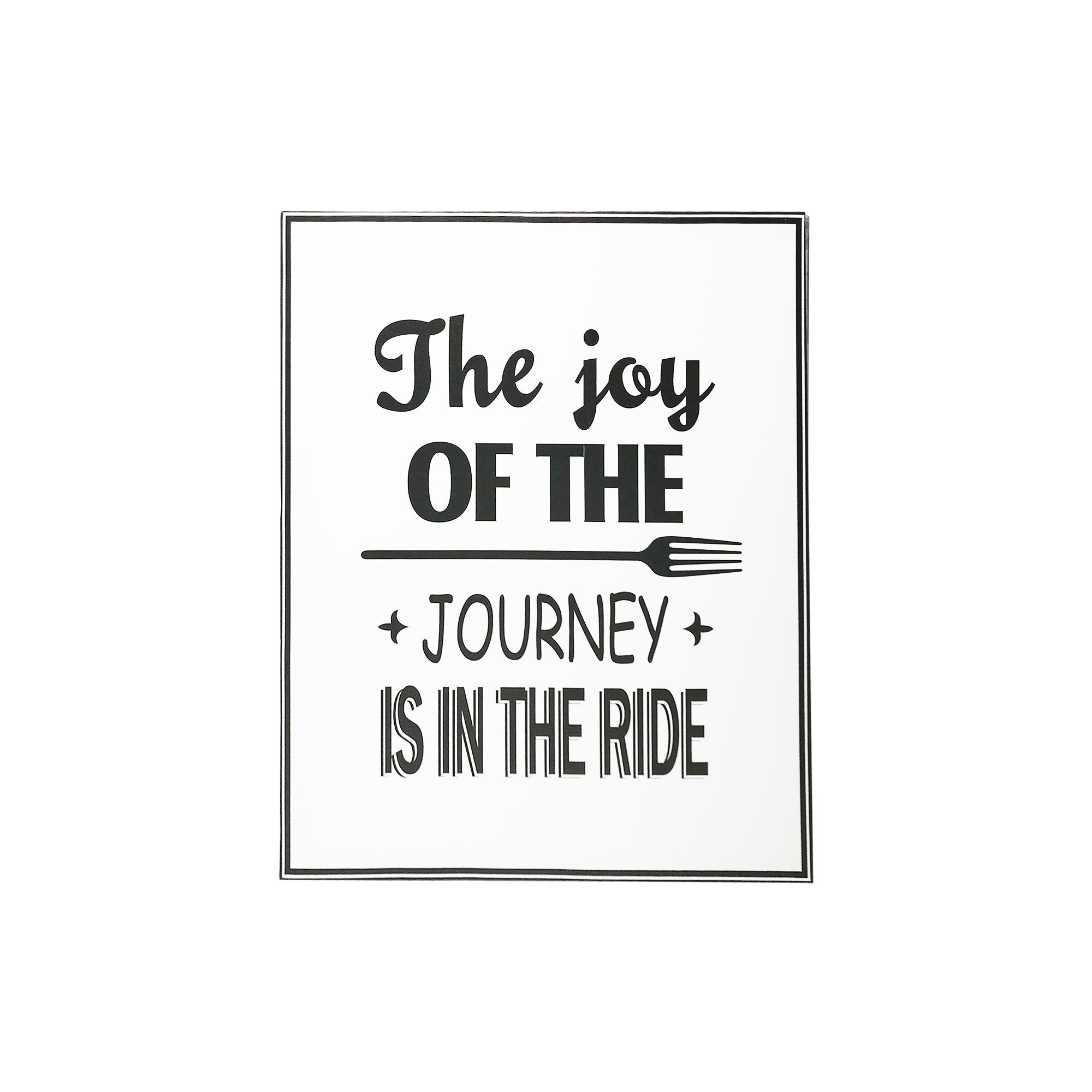 CUADRO THE JOY OF THE JOURNEY IS IN THE RIDE